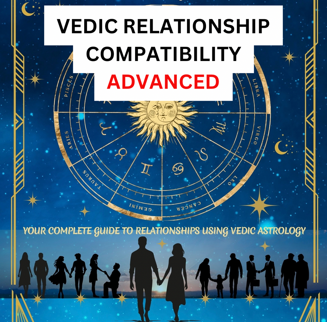 Vedic Relationship Compatibility - Advanced (3 Hours) May 3 at 12 pm Central time